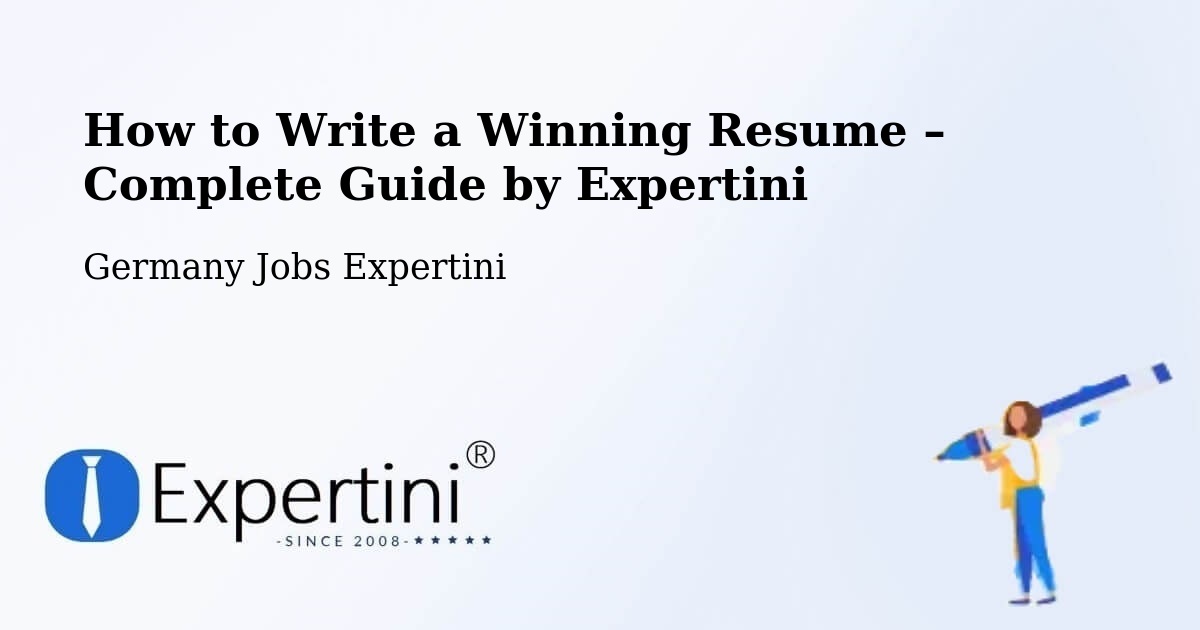 Resume Writing Guide for Job Seekers – Regen - Regen, Germany Jobs Expertini