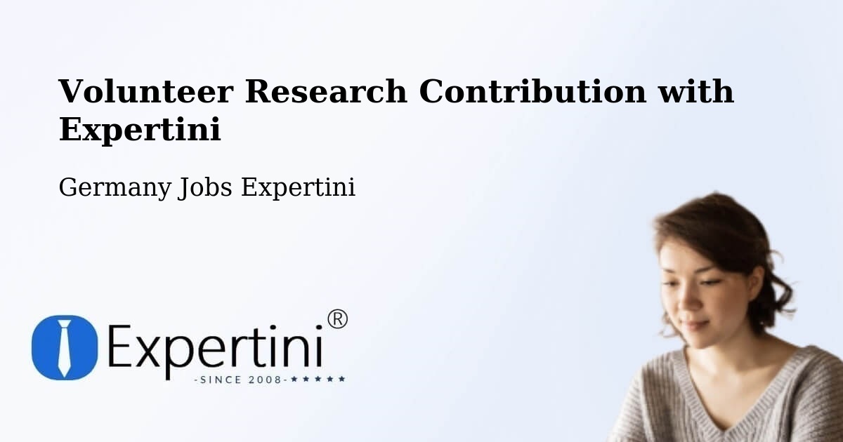 Volunteer Research Contribution Program – Regen - Germany Jobs Expertini
